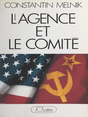 cover image of L'Agence et le Comité